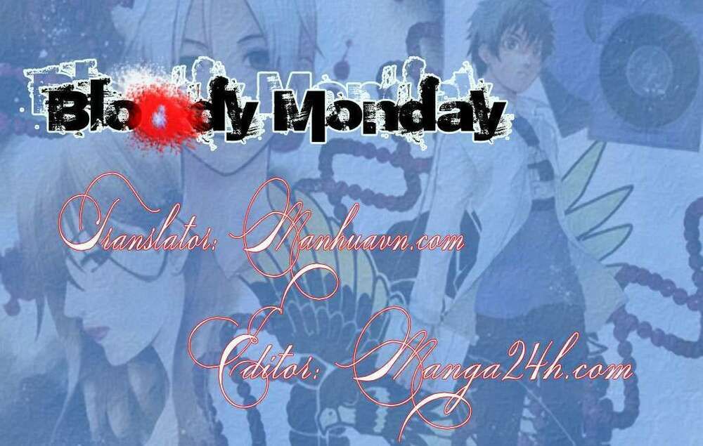 Bloody Monday Chương 54 - Truyentranhaz.net