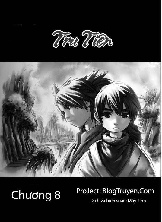 Tru Tiên - Celestial Destroyer Chương 8 - Truyentranhaz.net