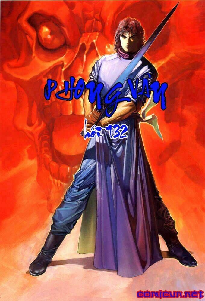 Phong Vân Chương 132 - Truyentranhaz.net