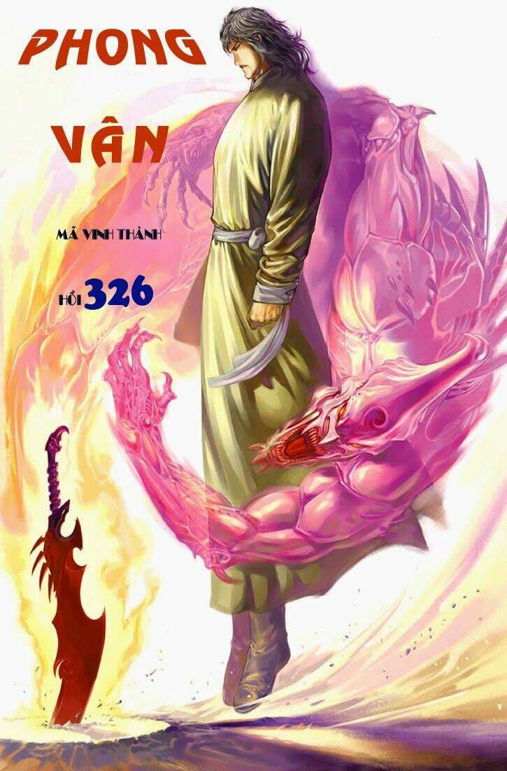 Phong Vân Chương 326 - Truyentranhaz.net