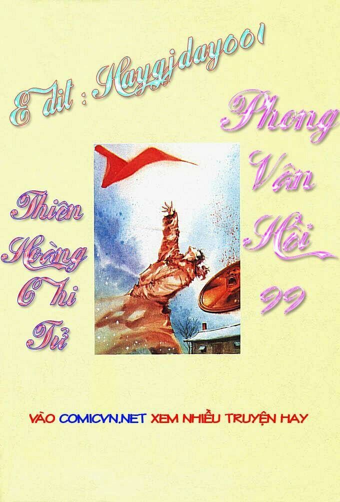 Phong Vân Chương 99 - Truyentranhaz.net